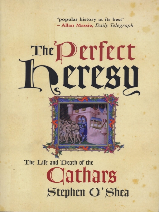 Title details for The Perfect Heresy by Stephen O'Shea - Wait list
